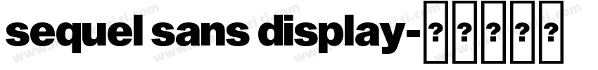 sequel sans display字体转换